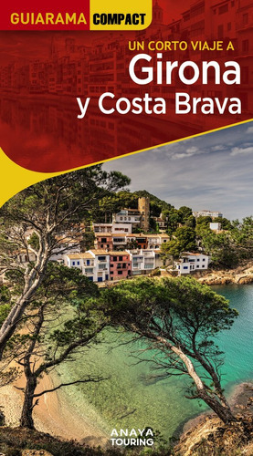 Libro Girona Y Costa Brava - Fonalleras, Jose Maria