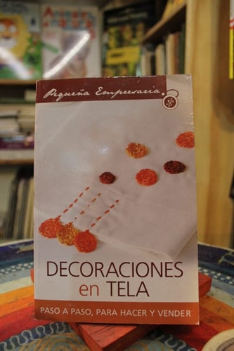 Decoraciones En Tela - Marcela Luza