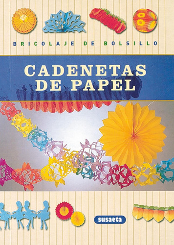 Cadenetas De Papel (bricol.bolsillo)