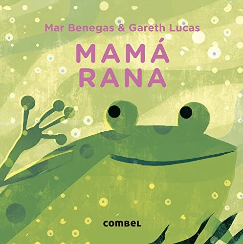 Mama Rana - Benegas Ortiz Maria Del Mar