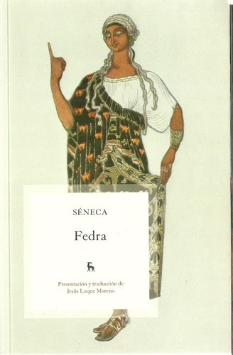 Fedra, De Lucio Seneca. Editorial Gredos En Español