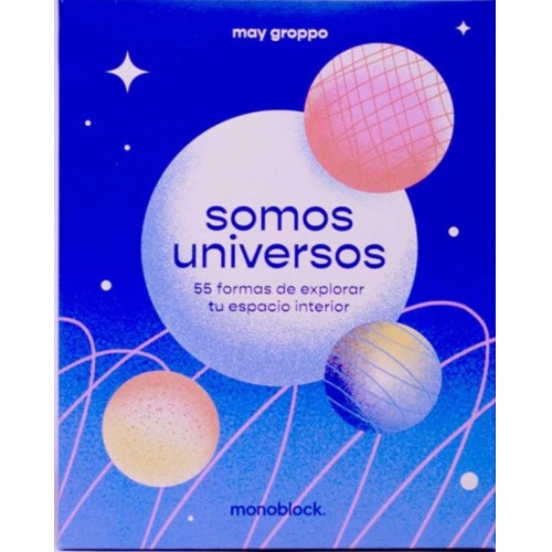 Cartas Somos Universo - May Groppo - Ed  Monoblock