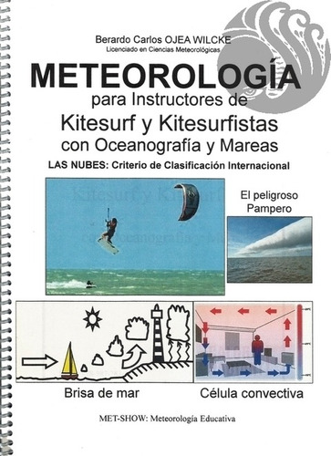 Meteorologia Para Instructores De Kitesurf Y Kitesurfistas C