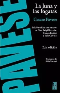 Luna Y Las Fogatas - Pavese Cesare Adriana Hidalgo