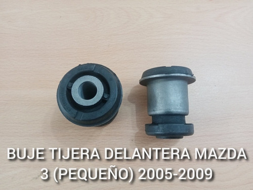 Buje Tijera Delantera (pequeño) Mazda 3 2005/2009