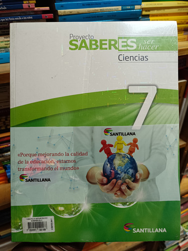 Proyecto Saberes Ser Hacer Ciencias 7. Santillana. Original 