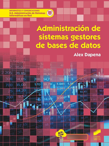 Libro Administracion De Sistemas Gestores De Bases De Dat...