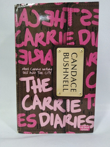 Bushnell, C: Carrie Diaries 1