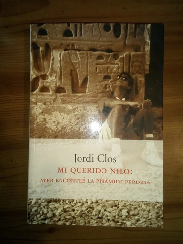 Libro Mi Querido Nilo Jordi Clos 