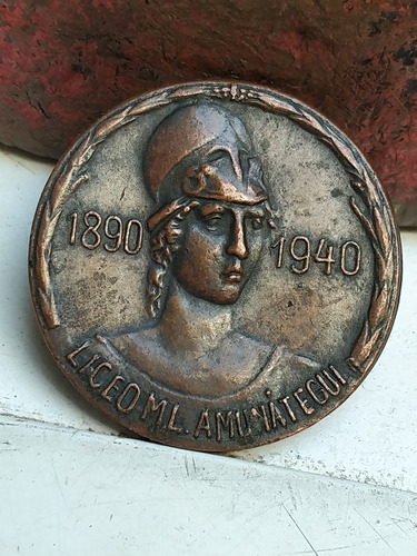 Medalla Antigua 1940 Liceo Amunategui 