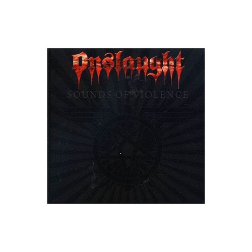 Onslaught Sounds Of Violence Usa Import Cd Nuevo