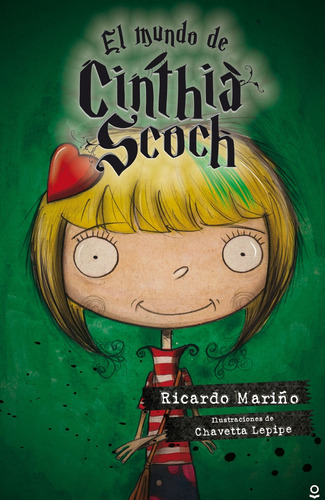 El Mundo De Cinthia Scoch - Ricardo Mariño