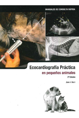 Libro Ecocardiografía Práctica En Pequeños Animales De June