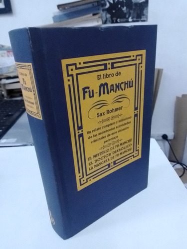 El Libro De Fu Manchú - Rex Rohmer - Ediciones B 