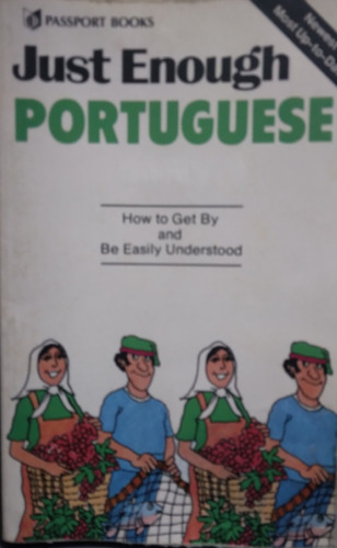 Just Enough Portuguese (bastante Portugués)-ellis Y Mclaughl