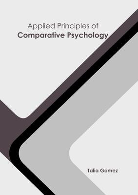 Libro Applied Principles Of Comparative Psychology - Tali...