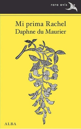 Mi Prima Rachel, Daphne Du Maurier, Alba