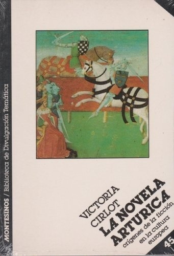Novela Arturica,la 2âªed - Cirlot,victoria