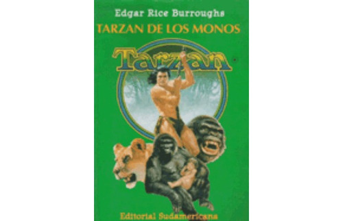 Tarzán De Los Monos     Edgar Rice Burroughs 