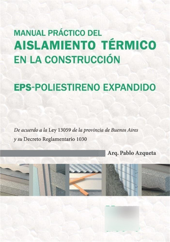 Manual Practico Del Aislamiento Termico En La Construccion