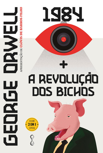 George Orwell: 1984 + A revolução dos bichos: 2 em 1, de Orwell, George. Editora CDG Edições e Publicações Eireli, capa mole em português, 2021