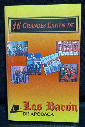 Los Barón De Apodaca - 16 Grandes Exitos (casete Original)