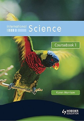 International Science 1 - Student's Book, de Morrison, Karen. Editorial Hodder/Arnold, tapa blanda en inglés internacional, 2008