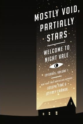 Mostly Void, Partially Stars - Joseph Fink