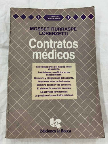 Contratos Médicos. Mosset Iturraspe