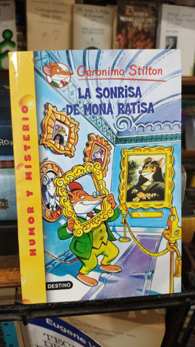 Geronimo Stilton - La Sonrisa De Mona Ratisa