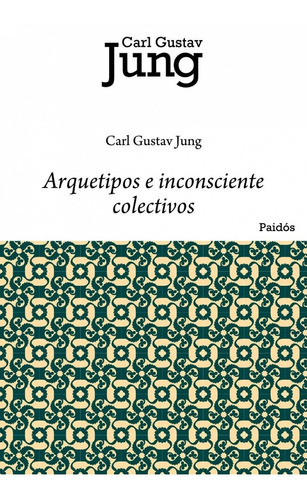 Libro Arquetipo E Inconsciente Colectivo - Jung, Carl G.