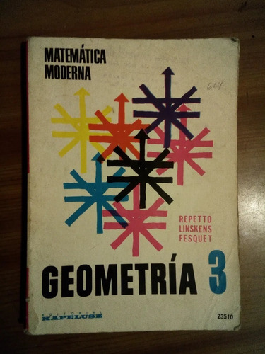 Libro Geometría 3 Repetto, Linskens, Fesquet Kapelusz