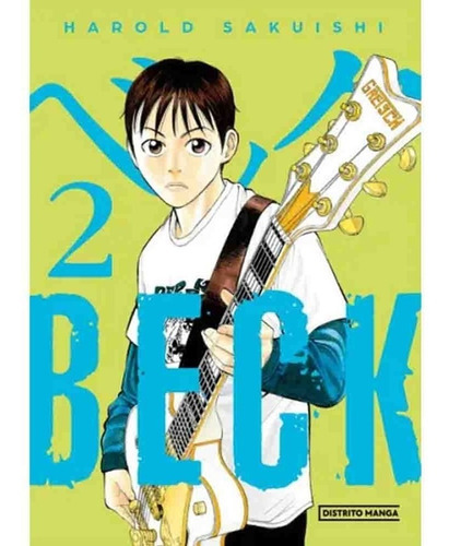 Beck, De Muneyuki Kaneshiro. Serie Beck, Vol. 1. Editorial Distrito Manga, Tapa Blanda, Edición 1 En Español, 2022