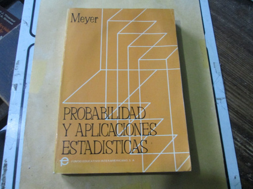 Probabilidad Y Aplicaciones Estadísticas, Paul L. Meyer
