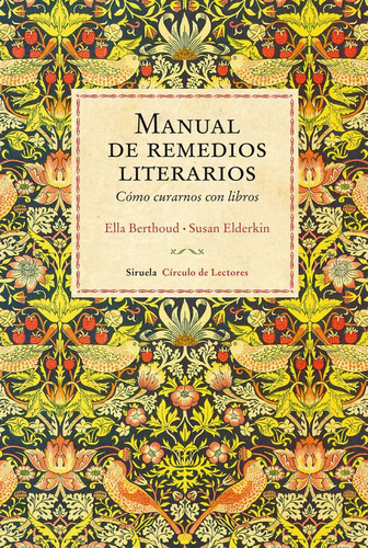 Manual De Remedios Literarios Ella Berthoud, Susan Elderkin