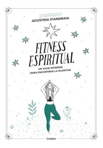 Fitness Espiritual. - D Andraia, Agustina