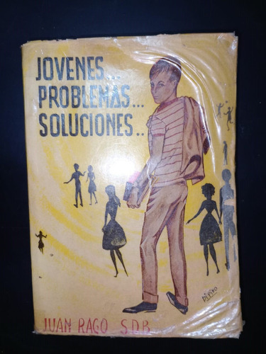 Libro Jóvenes Problemas Soluciones Juan Rago