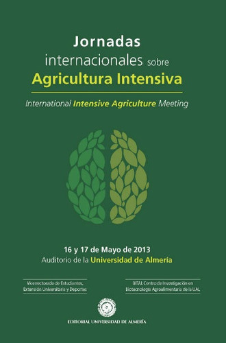 Jornadas Internacionales Sobre Agricultura Intensiva. 16 ...