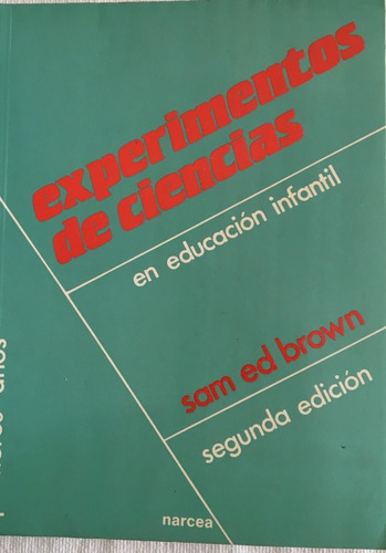 Libro Experimentos En Ciencias En Educacion Infantil Narcea