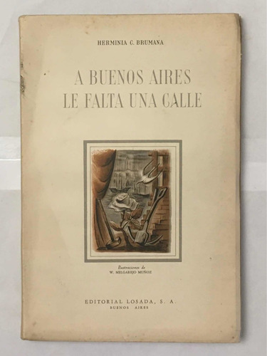 A Buenos Aires Le Falta Una Calle Herminia Brumana