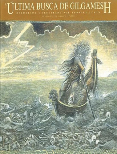 A Ultima Busca De Gilgamesh - Vol. 3: A Ultima Busca De Gilgamesh - Vol. 3, De Zeman, Ludmila. Editora Projeto, Capa Mole, Edição 1 Em Português, 2008