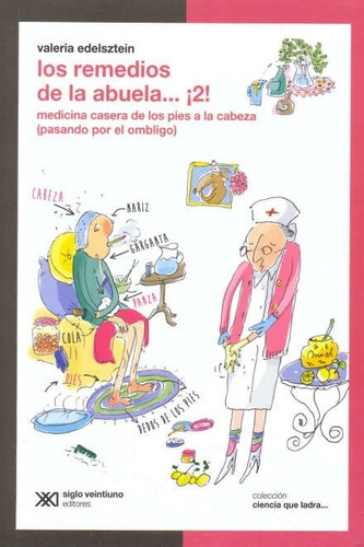 Remedios De La Abuela... ¡2!, Los / Edelsztein, Valeria