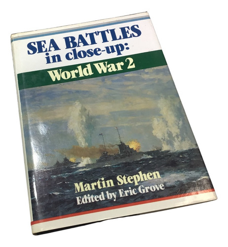 Libro Sea Battles In Close Up Ww2 Martin Stephen La Plata