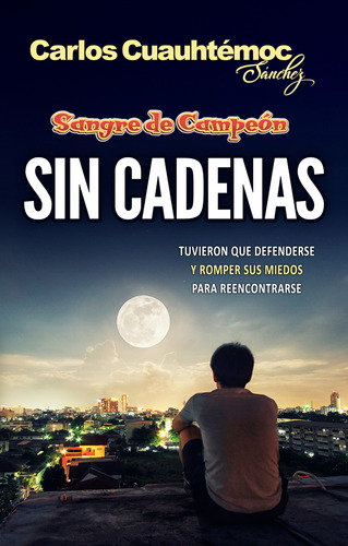 Libro Sangre De Campeón. Sin Cadenas Dku