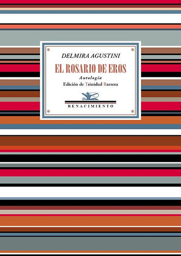 Libro: El Rosario De Eros. Agustini, Delmira. Libreria Y Edi