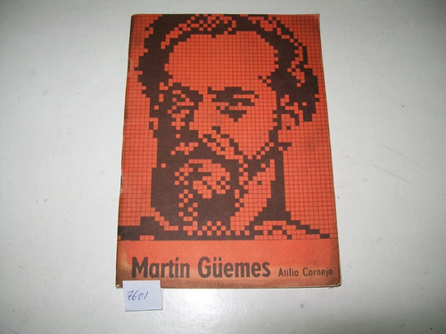 Martín Güemes · Atilio Cornejo