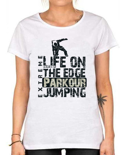 Remera De Mujer Extreme Life Parkour Jumping
