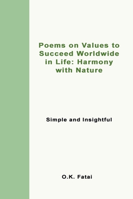 Libro Poems On Values To Succeed Worldwide In Life: Harmo...