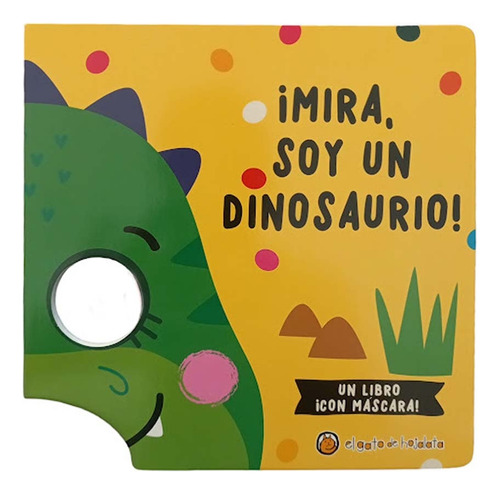 Mira Soy Un Dinosaurio, De Varios Autores. Serie Mascaras Fantasticas El Gato De Hojalata - Editorial Guadal, Tapa Cartone En Español, 2024