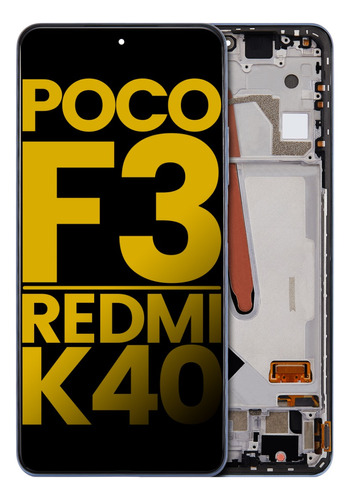 Modulo Pantalla Oled Original Xiaomi Poco F3 Redmi K40 Mejor